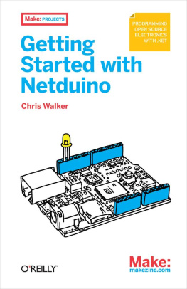 Chris Walker - Getting Started with Netduino