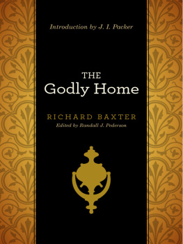 Richard Baxter - The Godly Home