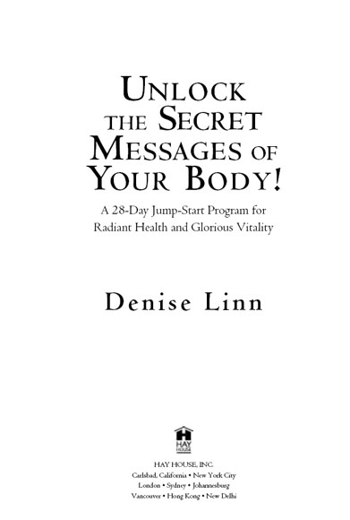 Copyright 2010 by Denise Linn Published and distributed in the United States - photo 5