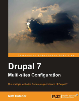 Matt Butcher - Drupal 7 Multi Sites Configuration