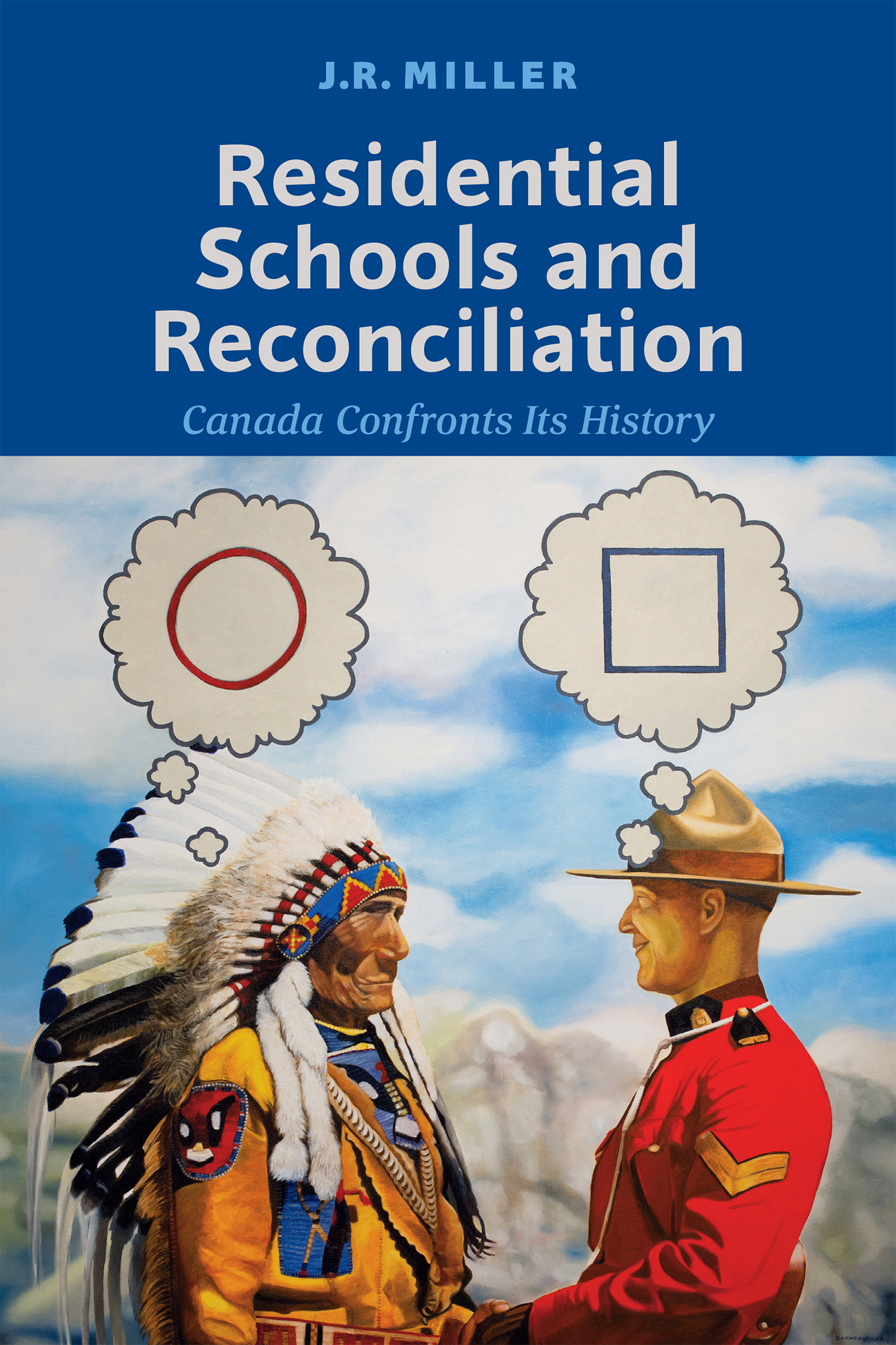 RESIDENTIAL SCHOOLS AND RECONCILIATION Canada Confronts Its History - photo 1