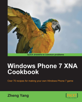 Zheng Yang Windows Phone 7 XNA Cookbook