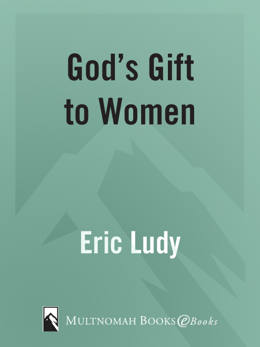 GODS GIFT TO WOMEN published by Multnomah Books Published in association with - photo 1