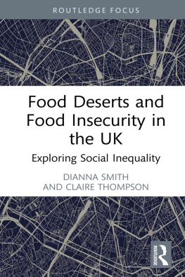 Dianna Smith Food Deserts and Food Insecurity in the UK