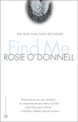 Rosie ODonnell - Find Me