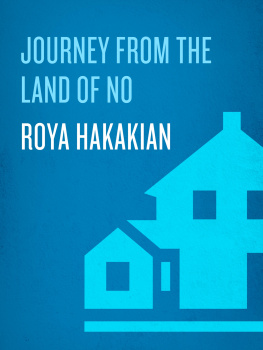 Roya Hakakian Journey from the Land of No: A Girlhood Caught in Revolutionary Iran