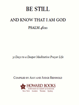 Amy Reinhold - Be Still: 31 Days to a Deeper Meditative Prayer Life