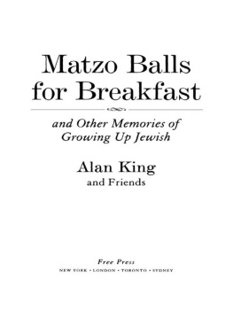 Alan King - Matzo Balls for Breakfast and Other Memories of Growing Up Jewish