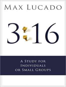 Max Lucado 3:16: A Study for Small Groups