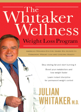 Julian Whitaker The Whitaker Wellness Weight Loss Program