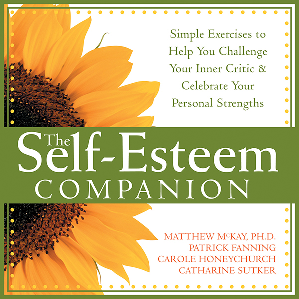 The Self-Esteem Companion Simple Exercises To Help You Challenge Your Inner - photo 1