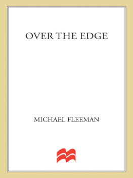 Michael Fleeman - Over the Edge: A True Story of Marriage, Money and a Shocking Death