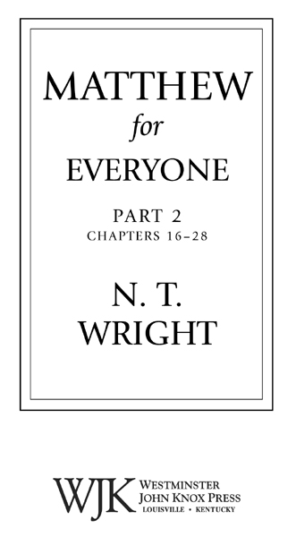 Copyright 2002 2004 Nicholas Thomas Wright First published in Great Britain in - photo 2