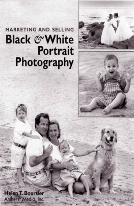 Helen T Boursier Marketing and Selling Black & White Portrait Photography