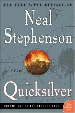 Neal Stephenson Quicksilver (The Baroque Cycle, Vol. 1)