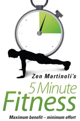 Zen Martinoli - Zen Martinolis 5 Minute Fitness