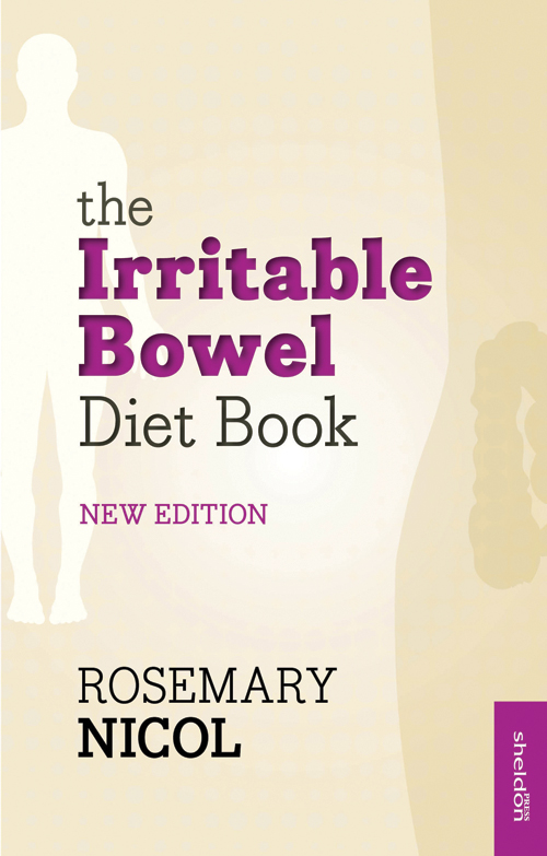 The Irritable Bowel Diet Book Rosemary Nicol lives in Somerset and is married - photo 1