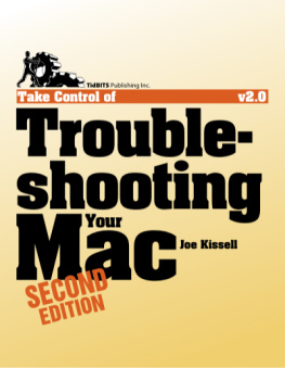 Joe Kissell - Take Control of Troubleshooting Your Mac