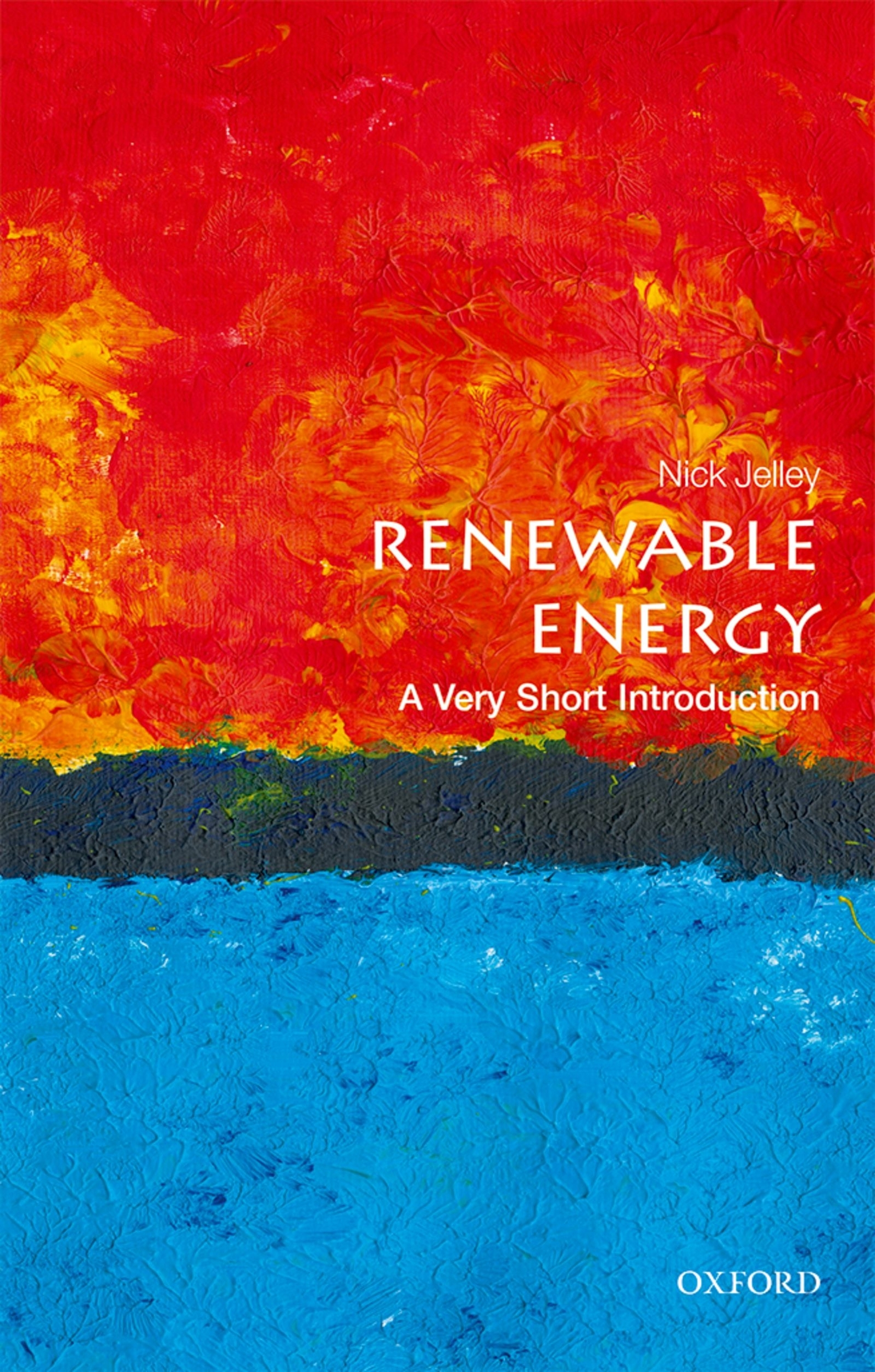 Renewable Energy A Very Short Introduction VERY SHORT INTRODUCTIONS are for - photo 1