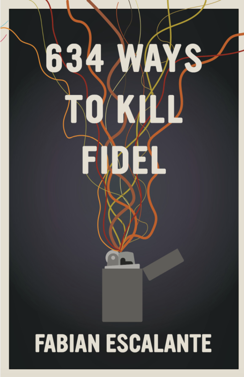 634 Ways to Kill Fidel - image 1