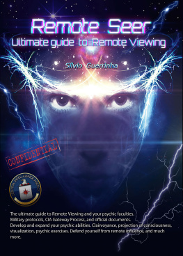 Silvio Guerrinha - Remote Seer: Ultimate guide to Remote Viewing