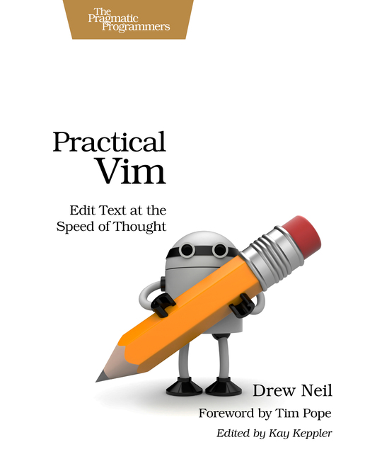 Practical Vim Edit Text at the Speed of Thought by Drew Neil Version P10 - photo 1