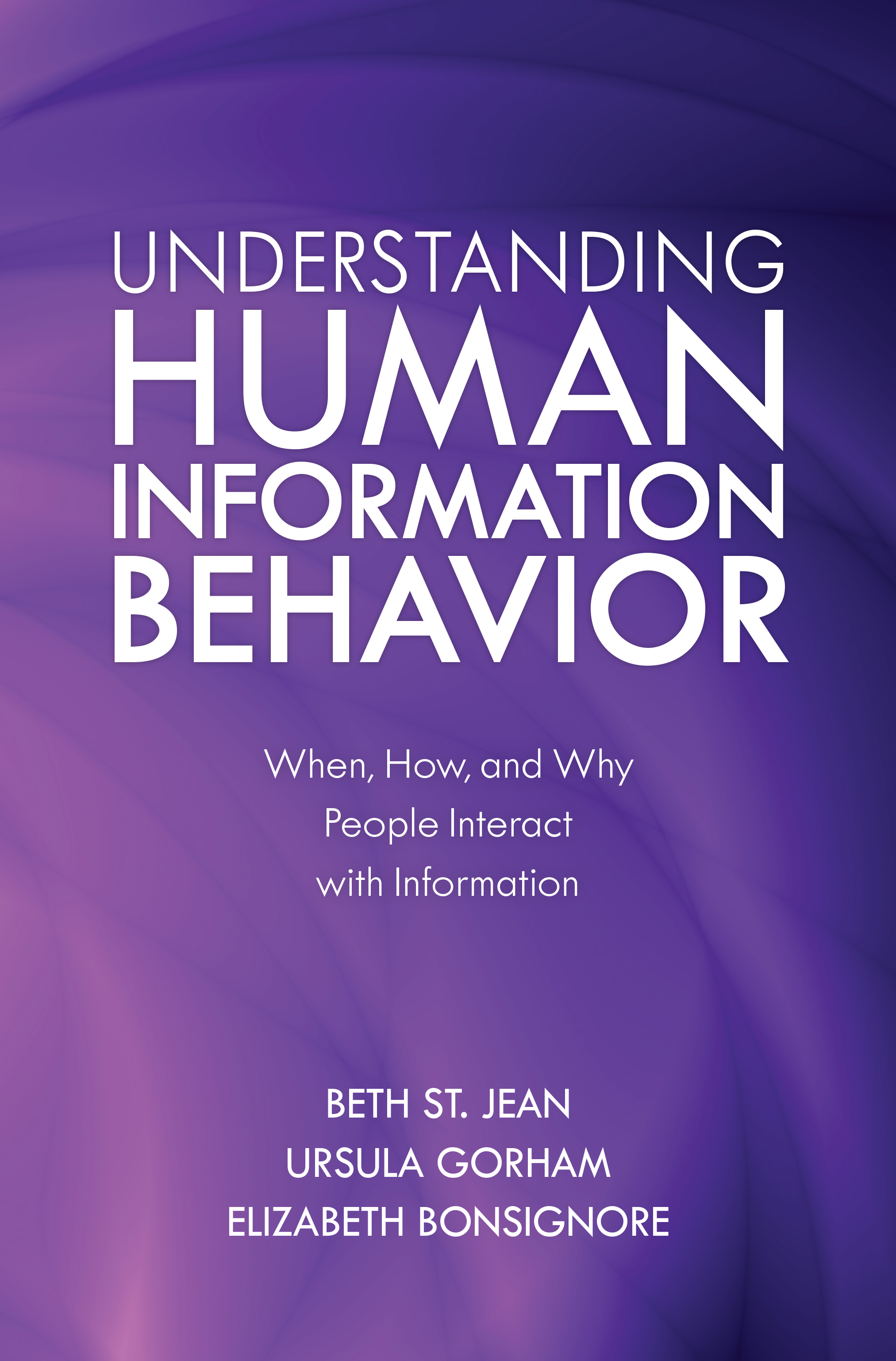 Understanding Human Information Behavior Understanding Human Information - photo 1