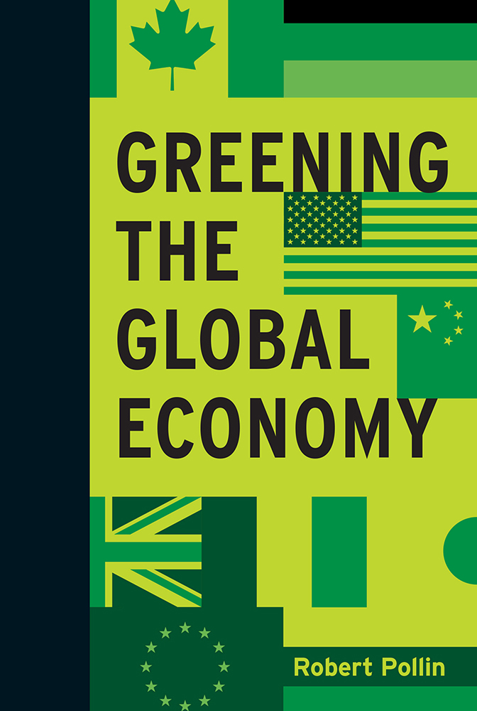 Greening the Global Economy Greening the Global Economy Robert Pollin A - photo 1