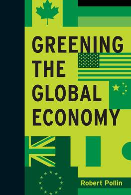 Robert Pollin Greening the Global Economy