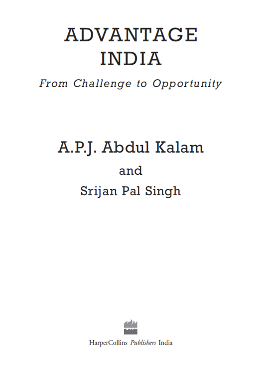 This book is dedicated to the ever-lasting memory of Dr APJ Abdul Kalam - photo 1
