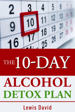 Lewis David - The 10-Day Alcohol Detox Plan