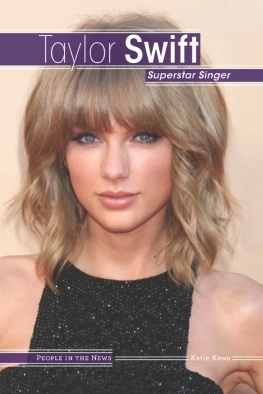 Katie Kawa - Taylor Swift: Superstar Singer