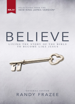 Zondervan - Believe, NKJV: Living the Story of the Bible to Become Like Jesus