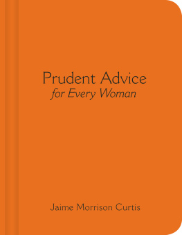 Jaime Morrison Curtis Prudent Advice for Every Woman