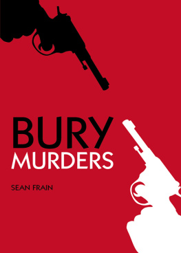 Sean Frain - Bury Murders