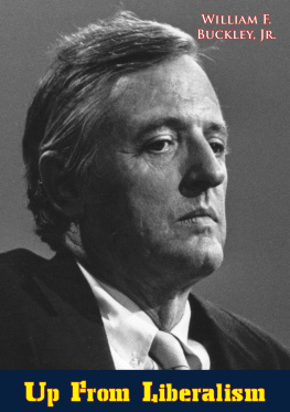 William F. Buckley Jr. - Up from Liberalism