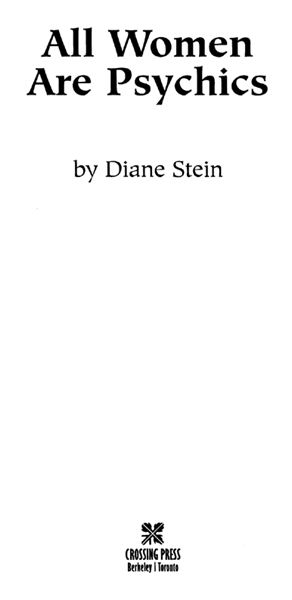 Text copyright 1988 by Diane Stein All rights reserved No part of this book - photo 2