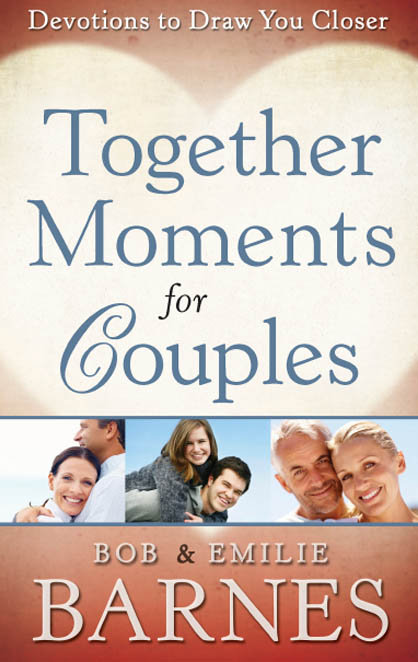 Together Moments for Couples BOB EMILIE BARNES HARVEST HOUSE - photo 1