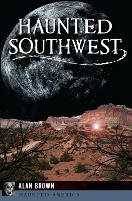 Alan Brown Haunted Southwest