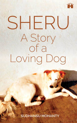 Sudhansu Mohanty - Sheru: A Story of a Loving Dog