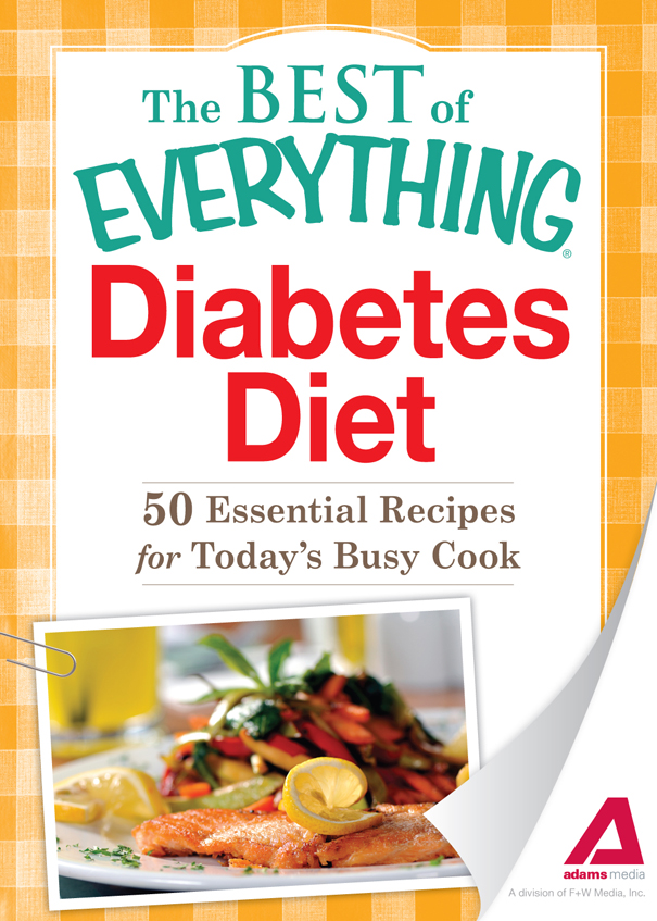 Diabetes Diet 50 Essential Recipes for Todays Busy Cook - image 1