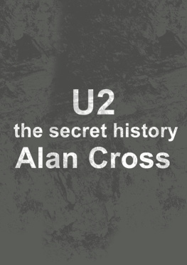 Alan Cross U2: the secret history