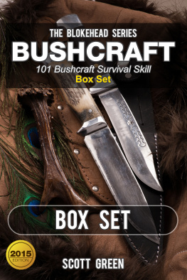 Scott Green Bushcraft: 101 Bushcraft Survival Skill Box Set