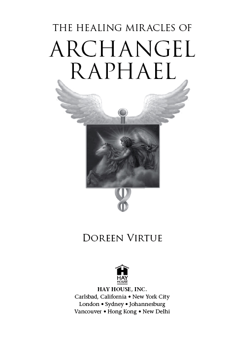 Copyright 2010 by Doreen Virtue Published and distributed in the United States - photo 2