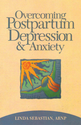 Linda Sebastian - Overcoming Postpartum Depression and Anxiety