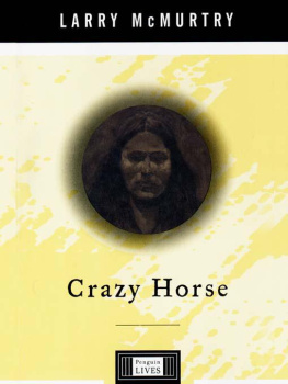 Larry McMurtry - Crazy Horse: A Life