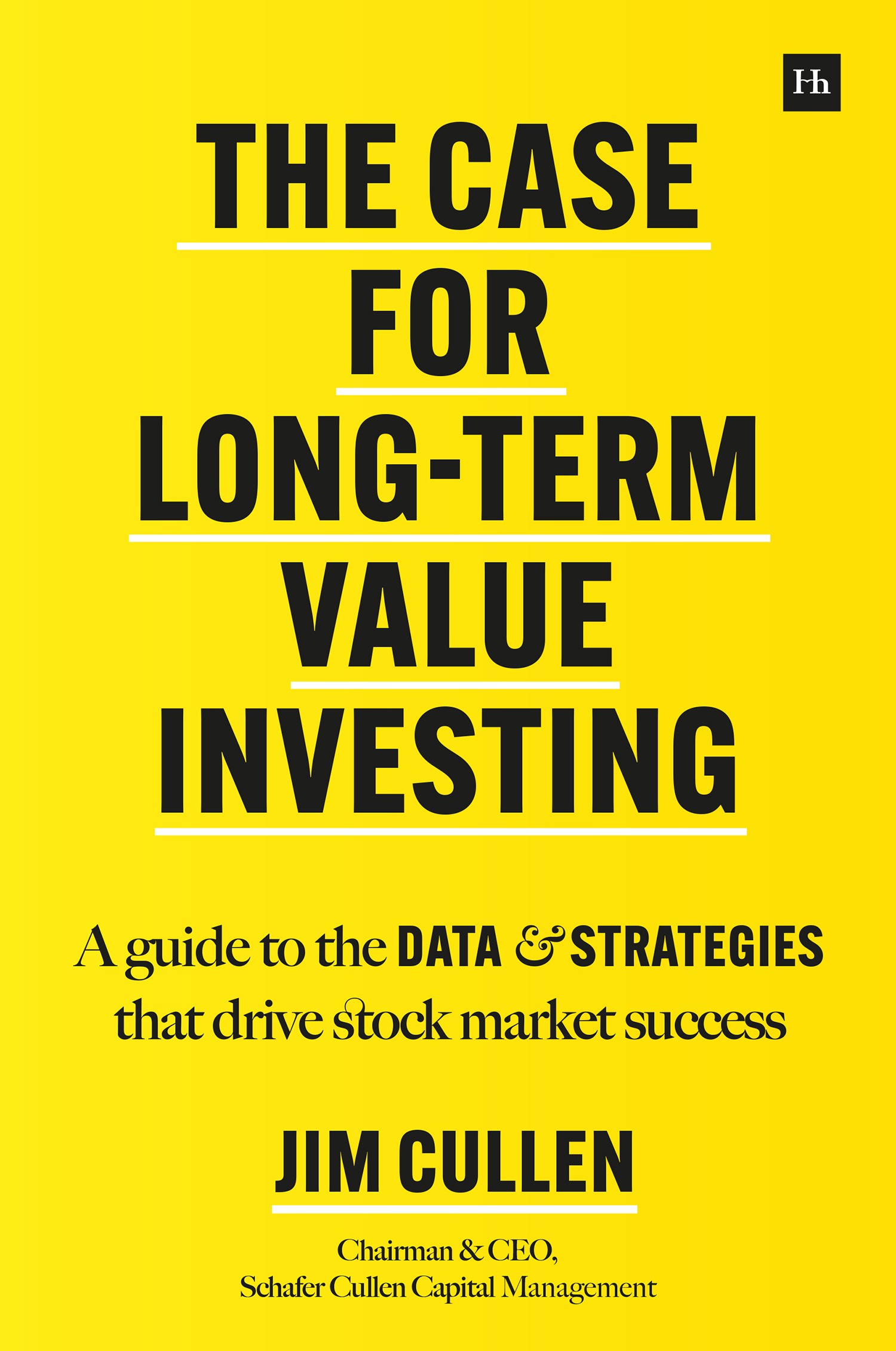 The Case for Long-Term Value Investing A guide to the data and strategies that - photo 1