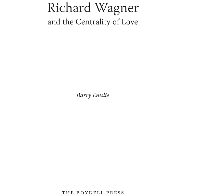 Contents Authors Note The standard English edition of Wagners essays is used - photo 1