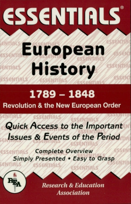 John W. Barrett - European History: 1789 to 1848 Essentials