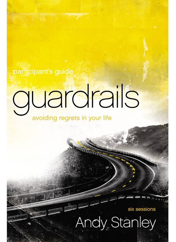 ZONDERVAN Guardrails Participants Guide Copyright 2011 by North Point - photo 1